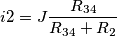 \[i2= J\frac{R_{34}}{R_{34}+R_2}\]