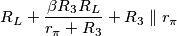 R_L + \frac{\beta R_3 R_L}{r_\pi + R_3} + R_3 \parallel r_\pi