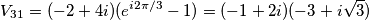 \[V_3_1=(-2+4i)(e^{i2\pi /3}-1)=(-1+2i)(-3+i\sqrt{3})\]