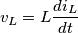 v_L= L \frac {d i_L}{dt}