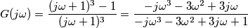 G(j\omega)=\frac{(j\omega+1)^3-1}{(j\omega+1)^3}=
\frac{-j\omega^3-3\omega^2+3j\omega}{-j\omega^3-3\omega^2+3j\omega+1}