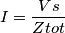 I=\frac{Vs}{Ztot} I=\frac{Vs}{Ztot}