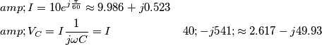 \begin{align}
  & I=10{{e}^{j\frac{\pi }{60}}}\approx 9.986+j0.523 \\ 
 & {{V}_{C}}=I\frac{1}{j\omega C}=I(-j5)\approx 2.617-j49.93 \\ 
\end{align}