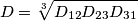 D = \sqrt[3]{{{D_{12}}{D_{23}}{D_{31}}}}