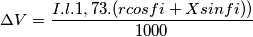 \Delta V=\frac{I.l.1,73.(rcosfi+Xsinfi))}{1000}