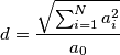 d=\frac{\sqrt{\sum_{i=1}^{N}a_i^2}}{a_0}