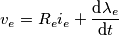 {{v}_{e}}={{R}_{e}}{{i}_{e}}+\frac{\text{d}{{\lambda }_{e}}}{\text{d}t}