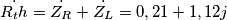 \dot{R_th} = \dot{Z_R} + \dot{Z_L} = 0,21 + 1,12j
