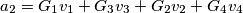 a_2=G_1v_1+G_3v_3+G_2v_2+G_4v_4