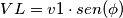 VL=v1 \cdot sen(\phi) VL=v1 \cdot sen(\phi)