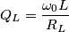 Q_L = \frac{\omega_0 L}{R_L}