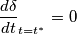 \frac{d\delta}{dt}_{t=t^*}=0