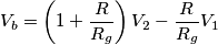 V_b=\left( 1+\frac{R}{R_g}\right)V_2-\frac{R}{R_g}V_1