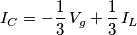 I_C = -\frac{1}{3} \,V_g + \frac{1}{3} \,I_L I_C = -\frac{1}{3} \,V_g + \frac{1}{3} \,I_L