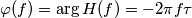 \varphi(f) = \arg H(f) = -2\pi f\tau