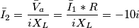 \bar{I}_{2}=\frac{\bar{V}_{a}}{iX_{L}}=\frac{\bar{I}_{1}*R}{iX_{L}}=-10i