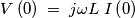 V\left( 0 \right)\; =\; j\omega L\; I\left( 0 \right) V\left( 0 \right)\; =\; j\omega L\; I\left( 0 \right)