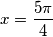 x=\frac{5\pi}{4} x=\frac{5\pi}{4}