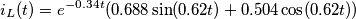 i_{L}(t)=e^{-0.34t}(0.688\sin (0.62t)+0.504\cos (0.62t)) i_{L}(t)=e^{-0.34t}(0.688\sin (0.62t)+0.504\cos (0.62t))