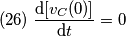 (26)\;\frac{\text{d}[v_{C}(0)]}{\text{d}t}=0