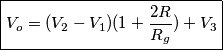 \boxed{V_o = (V_2-V_1)(1+\frac{2R}{R_g})+V_3}