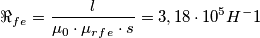 \Re _f_e=\frac{l}{\mu _0\cdot \mu _r_f_e\cdot s}=3,18\cdot 10^{5}H^-1 \Re _f_e=\frac{l}{\mu _0\cdot \mu _r_f_e\cdot s}=3,18\cdot 10^{5}H^-1