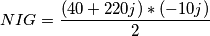 NIG = \frac{(40+220j)*(-10j)}{2} NIG = \frac{(40+220j)*(-10j)}{2}