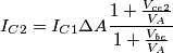 I_{C2}=I_{C1}\Delta A\frac{1+\frac{V_{ce2}}{V_A}}{1+\frac{V_{be}}{V_A}}