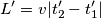 L^\prime = v|t_2^\prime-t_1^\prime|