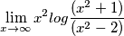 \lim_{x\rightarrow \infty} x^2 log \frac{(x^2+1)}{(x^2-2)}