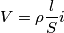 V = \rho \frac{l}{S}i