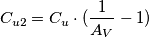 C_{u2}=C_u \cdot ( \frac{1}{A_V} - 1)