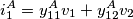 i_1^A=y_{11}^Av_1 + y_{12}^A v_2
