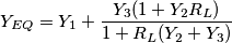 Y_{EQ}=Y_1+\frac{Y_3(1+Y_2R_L)}{1+R_L(Y_2+Y_3)}