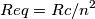 Req=Rc/n^2
