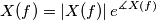 X(f)=\left | X(f) \right |e^{\measuredangle X(f)}
