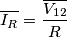 \overline{I_{R}}=\frac{\overline{V_{12}}}{R} \overline{I_{R}}=\frac{\overline{V_{12}}}{R}