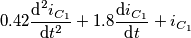 0.42\frac{\text{d}^2i_{C_{1}}}{\text{d}t^2}+1.8\frac{\text{d}i_{C_{1}}}{\text{d}t}}+{i_{C_{1}} 0.42\frac{\text{d}^2i_{C_{1}}}{\text{d}t^2}+1.8\frac{\text{d}i_{C_{1}}}{\text{d}t}}+{i_{C_{1}}