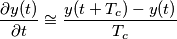 \frac{\partial y(t)}{\partial t} \cong \frac{y(t+T_{c})-y(t)}{T_{c}}
