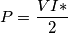 P=\frac{VI*}{2} P=\frac{VI*}{2}