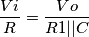 \frac{Vi}{R} = \frac{Vo}{R1||C}