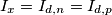 I_{x}=I_{d,n}=I_{d,p} I_{x}=I_{d,n}=I_{d,p}