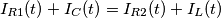 I_{R1}(t)+I_{C}(t)=I_{R2}(t)+I_{L}(t)