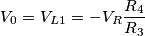 V_0 = V_L_1 = {-V_R {R_4\over R_3}