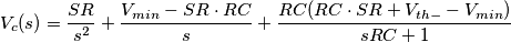 V_c(s)=\frac{SR}{s^2}+\frac{V_{min}-SR\cdot RC}{s}+\frac{RC(RC\cdot SR+V_{th-}-V_{min})}{sRC+1}