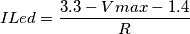 ILed=\frac{3.3 - Vmax-1.4}{R}