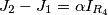 J_2 -J_1= \alpha I_{R_4}