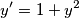 y^\prime=1+y^2 y^\prime=1+y^2