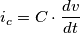 i_c=C\cdot\frac{dv}{dt}