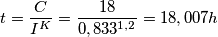 t=\frac{C}{I^{K}}=\frac{18}{0,833^{1,2}}=18,007 h